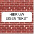 Tekstbord kunststof 10x30 cm (ONTWERP ZELF)
