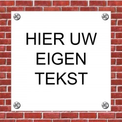 Tekstbord kunststof 10x10 cm (ONTWERP ZELF)