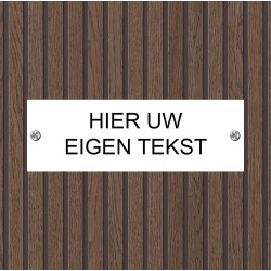 Tekstbord kunststof 5 x15 cm (ONTWERP ZELF)